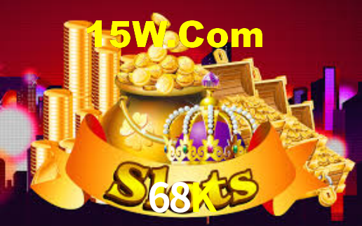 68K,68K Bet